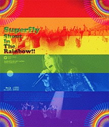 Ｓｕｐｅｒｆｌｙ「Ｓｈｏｕｔ　Ｉｎ　Ｔｈｅ　Ｒａｉｎｂｏｗ！！」