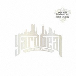 ＹＡＲＤ　ＢＥＡＴ「ＹＡＲＤ　ＢＥＡＴ　ＤＵＢ　ＢＯＸ　Ｖｏｌ．４　－Ｒｅａｌ　Ｆｌａｖｏｒ－」