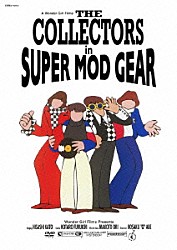 ＴＨＥ　ＣＯＬＬＥＣＴＯＲＳ「ＴＨＥ　ＣＯＬＬＥＣＴＯＲＳ　ｉｎ　ＳＵＰＥＲ　ＭＯＤ　ＧＥＡＲ」