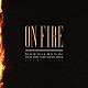 Ｊ「ＯＮ　ＦＩＲＥ」