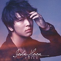 Ｊｏｈｎ－Ｈｏｏｎ 「ＶＯＩＣＥ」