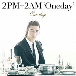 ２ＰＭ＋２ＡＭ‘Ｏｎｅｄａｙ’「Ｏｎｅ　ｄａｙ」