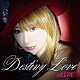 ＭＩＳＳＩＷ「Ｄｅｓｔｉｎｙ　Ｌｏｖｅ／Ｓｔａｙ　ｉｎ　ｍｙ　ｈｅａｒｔ」