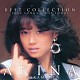 中森明菜 「ベスト・コレクション　～ラブ・ソングス＆ポップ・ソングス～」
