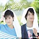 ＭａｘＢｏｙｓ（細谷佳正＋増田俊樹）「ＨＥＡＲＴ　＆　ＳＯＵＬ」