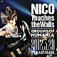 ＮＩＣＯ　Ｔｏｕｃｈｅｓ　ｔｈｅ　Ｗａｌｌｓ「ＧＲＯＵＮＤ　ＯＦ　ＨＵＭＡＮＩＡ　２０１２．３．２０　ＩＮ　ＭＡＫＵＨＡＲＩ」