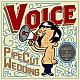 ＰｉｐｅＣｕｔ　Ｗｅｄｄｉｎｇ「Ｖｏｉｃｅ」