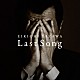 矢沢永吉 「Ｌａｓｔ　Ｓｏｎｇ」