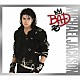 マイケル・ジャクソン 「ＢＡＤ２５周年記念スタンダード・エディション」