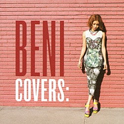 ＢＥＮＩ「ＣＯＶＥＲＳ　ＤＥＬＵＸＥ　ＥＤＩＴＩＯＮ」