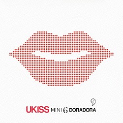 ＵＫＩＳＳ「ＤＯＲＡＤＯＲＡ　＋　ＴＨＥ　ＳＰＥＣＩＡＬ　ＴＯ　ＫＩＳＳＭＥ［Ｂｅｌｉｅｖｅ］」