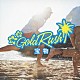 ＧＯＬＤ　ＲＵＳＨ 「宝物」