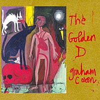 グレアム・コクソン「 ザ・ゴールデン・Ｄ」