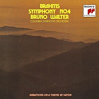 ブルーノ・ワルター「 ブラームス：交響曲第４番／ハイドン変奏曲」