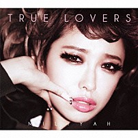 加藤ミリヤ 「ＴＲＵＥ　ＬＯＶＥＲＳ」