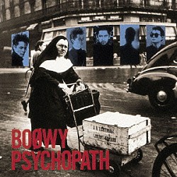 ＢＯＯＷＹ「ＰＳＹＣＨＯＰＡＴＨ」