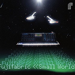 フジファブリック「＜＜Ｓｍａｌｌ　Ｗｏｒｌｄ＞＞」