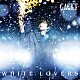 ＧＡＣＫＴ「ＷＨＩＴＥ　ＬＯＶＥＲＳ　－幸せなトキ－」