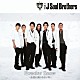 三代目　Ｊ　Ｓｏｕｌ　Ｂｒｏｔｈｅｒｓ 「Ｐｏｗｄｅｒ　Ｓｎｏｗ　～永遠に終わらない冬～」