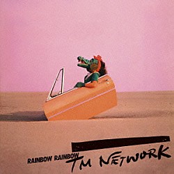 ＴＭ　ＮＥＴＷＯＲＫ「ＲＡＩＮＢＯＷ　ＲＡＩＮＢＯＷ」