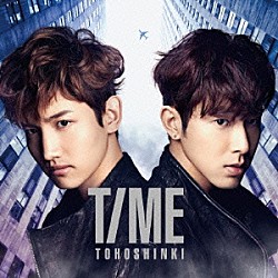 東方神起「ＴＩＭＥ」