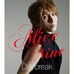 Ａｌｉｃｅ　Ｎｉｎｅ「Ｄａｙｂｒｅａｋ」