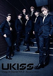 Ｕ－ＫＩＳＳ「Ｕ－ＫＩＳＳ　Ｄａｙｓ　ｉｎ　Ｊａｐａｎ　Ｖｏｌ．２　－Ｒｅｃｏｒｄ　ｏｆ　２０１２－」