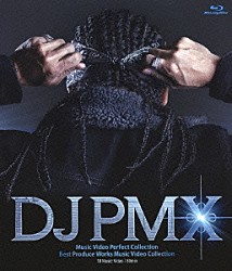 ＤＪ　ＰＭＸ「Ｍｕｓｉｃ　Ｖｉｄｅｏ　Ｐｅｒｆｅｃｔ　Ｃｏｌｌｅｃｔｉｏｎ／Ｂｅｓｔ　Ｐｒｏｄｕｃｅ　Ｗｏｒｋｓ　Ｍｕｓｉｃ　Ｖｉｄｅｏ　Ｃｏｌｌｅｃｔｉｏｎ」