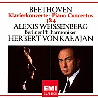 アレクシス・ワイセンベルク「 ベートーヴェン：ピアノ協奏曲　第３番＆第４番」
