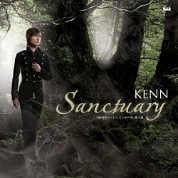 ＫＥＮＮ「Ｓａｎｃｔｕａｒｙ」