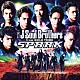 三代目　Ｊ　Ｓｏｕｌ　Ｂｒｏｔｈｅｒｓ　ｆｒｏｍ　ＥＸＩＬＥ　ＴＲＩＢＥ「ＳＰＡＲＫ」