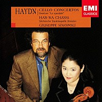 ハンナ・チャン「 ハイドン：チェロ協奏曲　第１番＆第２番　他」