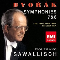 ヴォルフガング・サヴァリッシュ「 ドヴォルザーク：交響曲　第７番　第８番」