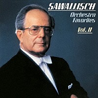 ヴォルフガング・サヴァリッシュ「 管弦楽名曲集－Ⅱ」