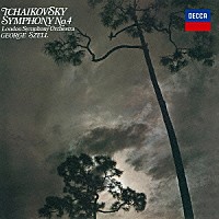 ジョージ・セル「 チャイコフスキー：交響曲第４番　ベートーヴェン：≪エグモント≫序曲」