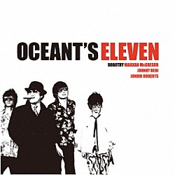 ＤＯＲＯＴＨＹ「ＯＣＥＡＮＴ’Ｓ　ＥＬＥＶＥＮ」