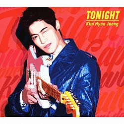 キム・ヒョンジュン「ＴＯＮＩＧＨＴ」