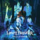 ＬＩＧＨＴ　ＢＲＩＮＧＥＲ「Ｓｃｅｎｅｓ　ｏｆ　Ｉｎｆｉｎｉｔｙ」