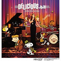 JUJU『DELICIOUS～JUJU’s JAZZ 2nd Dish～』