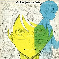 ｌｉｖｅｔｕｎｅ　ａｄｄｉｎｇ　Ｆｕｋａｓｅ（ｆｒｏｍ　ＳＥＫＡＩ　ＮＯ　ＯＷＡＲＩ） 「Ｔａｋｅ　Ｙｏｕｒ　Ｗａｙ」