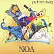 ＮＯＡ「ｐｉｃｔｕｒｅ　ｄｉａｒｙ」