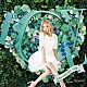 西野カナ「Ｌｏｖｅ　Ｃｏｌｌｅｃｔｉｏｎ　～ｍｉｎｔ～」