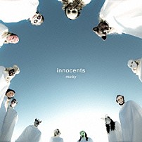 モービー 「Ｉｎｎｏｃｅｎｔｓ」