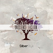 ＳｉｌｂｅｒＳｔｙｌｅ 「Ｕｎｓｃｉｅｎｃｅ　Ｆｉｃｔｉｏｎ」