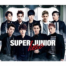 ＳＵＰＥＲ　ＪＵＮＩＯＲ「Ｈｅｒｏ」