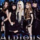 Ａｌｄｉｏｕｓ「Ｄｏｍｉｎａｔｏｒ　／　Ｉ　Ｄｏｎ’ｔ　Ｌｉｋｅ　Ｍｅ」