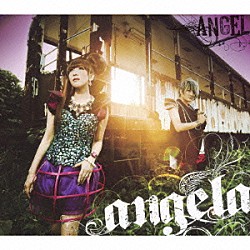 ａｎｇｅｌａ「ＡＮＧＥＬ／遠くまで」