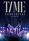 東方神起「東方神起　ＬＩＶＥ　ＴＯＵＲ　２０１３　ＴＩＭＥ」