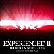 ブンブンサテライツ「ＥＸＰＥＲＩＥＮＣＥＤⅡ－ＥＭＢＲＡＣＥ　ＴＯＵＲ　２０１３　武道館－」