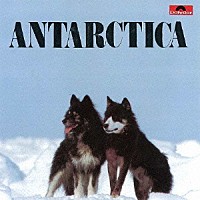 ヴァンゲリス「 南極物語　オリジナル・サウンドトラック」